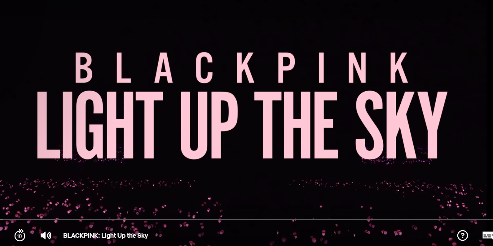 Review phim tài liệu "BLACKPINK: Light up the sky"