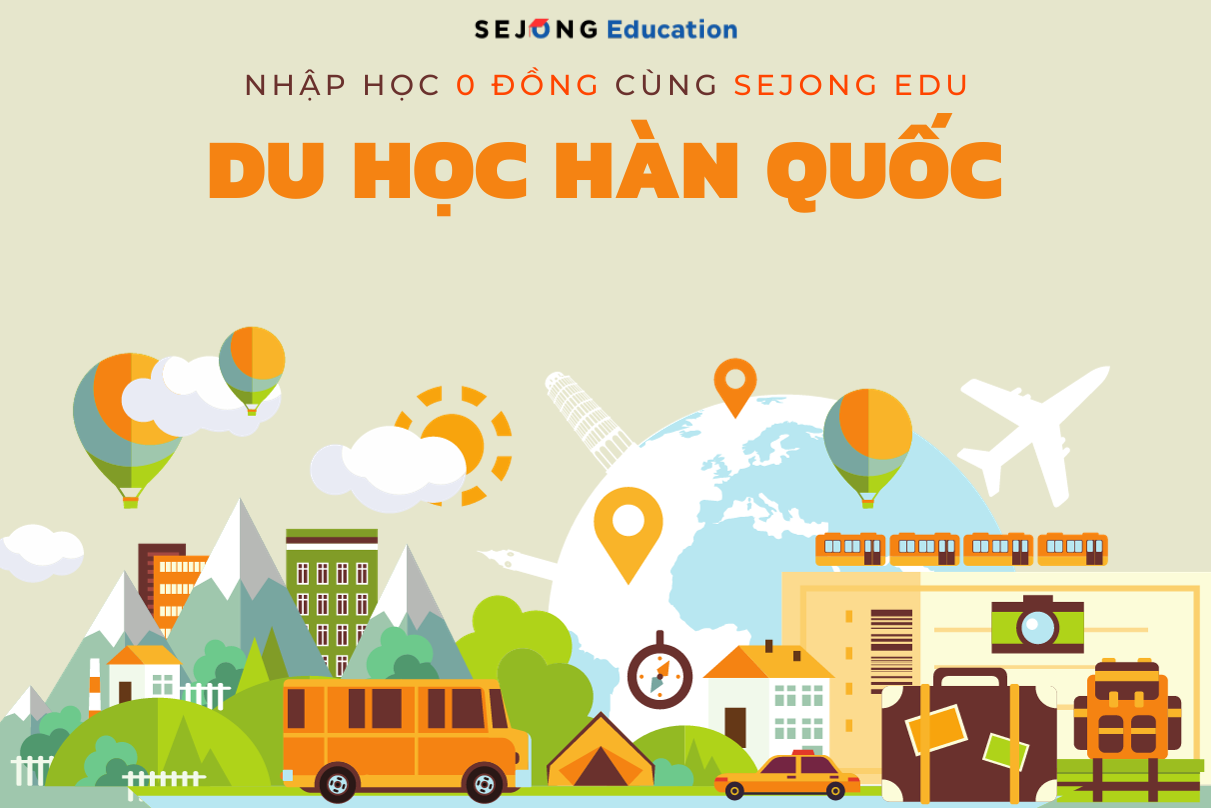 nhap-hoc-0-dong-cung-trung-tam-du-hoc-han-quoc-sejong-edu-1694663611.png