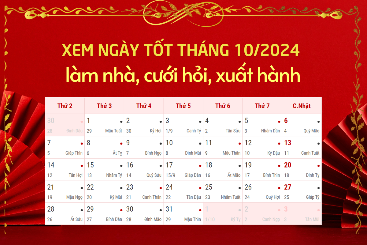 danh-sach-ngay-tot-thang-10-nam-2024-de-lam-nha-cuoi-hoi-xuat-hanh-a1-1727856535.png