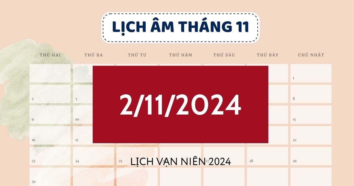 lich-am-hom-nay-211-day-du-chinh-xac-xem-lich-van-nien-2112024-1730458229.jpg