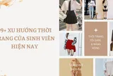 99+ Xu hướng thời trang sinh viên hiện nay: Trẻ trung, Năng động, Cá tính