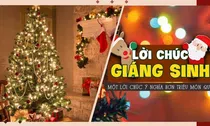 Top 99+ Lời chúc Giáng sinh hay, ngắn gọn, ngọt ngào, ý nghĩa mùa Noel