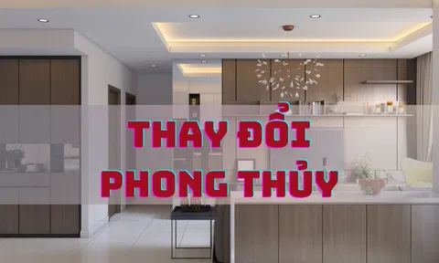 Thay đổi phong thủy cho ngôi nhà của bạn tràn đầy năng lượng, tài lộc dồi dào