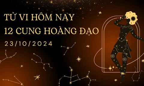 Tử vi hàng ngày - Tử vi 12 cung hoàng đạo hôm nay, ngày 23/10/2024