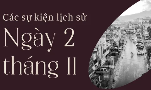 Ngày 2/11 là ngày gì? Các sự kiện diễn ra vào ngày 2/11