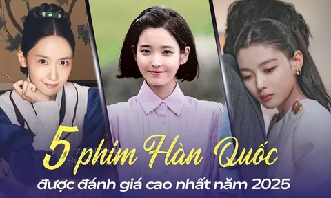 Top 5 phim Hàn Quốc được đánh giá cao nhất 2025: Phim có IU đạt điểm gần như tuyệt đối