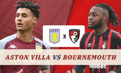 Nhận định, dự đoán Aston Villa vs Bournemouth (21h00 ngày 26/10): Tiếp nối thăng hoa