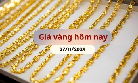 Giá vàng hôm nay 27/11/2024: Phục hồi trở lại sau cú lao dốc