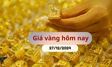 Giá vàng hôm nay 27/12/2024: Quay đầu bật tăng