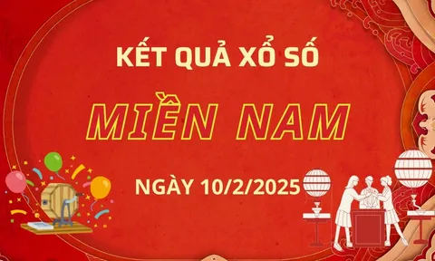 Kết quả XSMN hôm nay 10/2 - Trực tiếp xổ số miền Nam - Dự đoán XSMN ngày 10/2