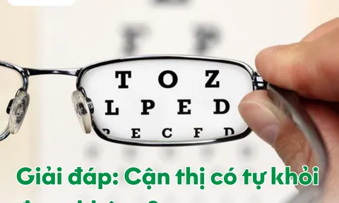 Giải đáp: Cận thị có tự khỏi được không?