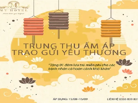 Khách sạn My Hotel: Trung thu ấm áp - trao gửi yêu thương