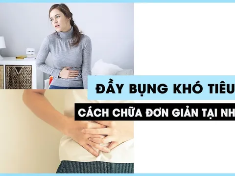 Bạn hay bị chướng bụng đầy hơi khó tiêu, đây là 7 cách đơn giản đẩy lùi triệu chứng này 