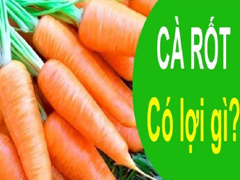 Không chỉ tốt cho mắt, cà rốt còn rất nhiều công dụng chữa bệnh khác
