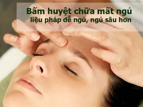 Cách bấm huyệt điều trị chứng mất ngủ, khó ngủ