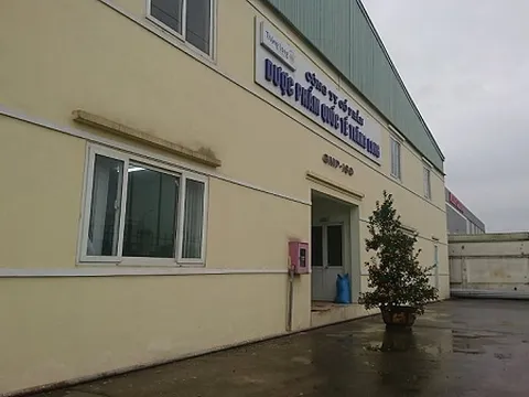 Nhà máy Dược Phẩm Quốc tế Thăng Long chưa được cấp GMP: Cơ quan chức trách nói gì?
