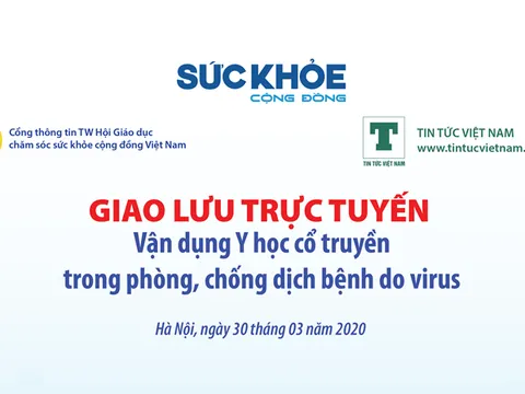 Làm sao để vận dụng Y học cổ truyền trong phòng, chống bệnh do virus