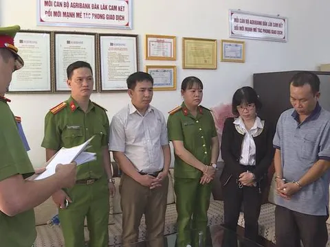 4 lãnh đạo ngân hàng tại Đắk Lắk bị bắt do vi phạm quy định trong hoạt động, gây thất thoát "khủng"