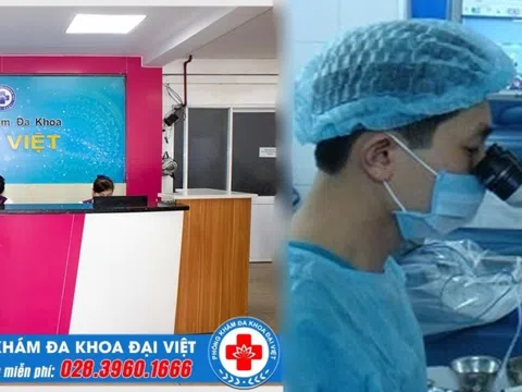 Phòng khám đa khoa Đại Việt và những chất lượng trong khám chữa bệnh cần biết