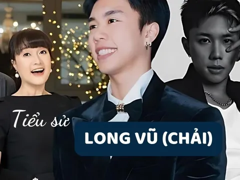 Tiểu sử thiếu gia Long Vũ (Chải): tinh tế, tình cảm từ phim lẫn đời thực