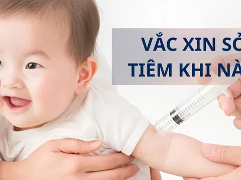 Vắc xin sởi tiêm khi nào để có tác dụng và an toàn cho bé?