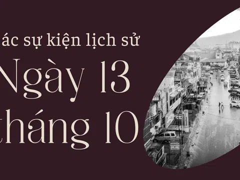 Ngày 13/10 là ngày gì? Các sự kiện diễn ra vào ngày 13/10