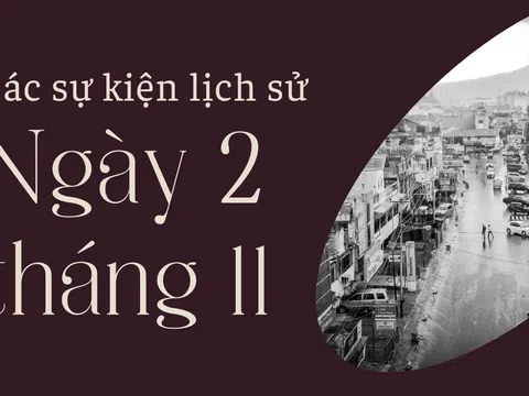 Ngày 2/11 là ngày gì? Các sự kiện diễn ra vào ngày 2/11