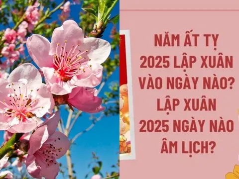 Năm nay Lập Xuân vào ngày nào, ý nghĩa là gì? Những điều nên và không nên làm ngày Lập Xuân