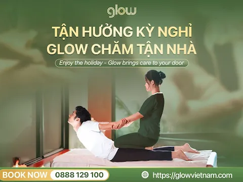 Glow ứng dụng đặt massage tại nhà, khách sạn Hà Nội siêu uy tín