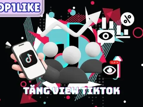 Top1like.com - Nền tảng buff view TikTok hỗ trợ phát triển kênh hiệu quả