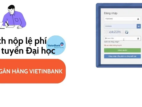 Hướng dẫn nộp lệ phí xét tuyển đại học 2024 qua ngân hàng Vietinbank