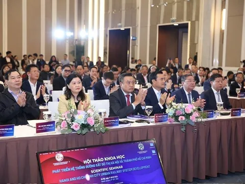 Khai mạc Hội thảo khoa học Phát triển hệ thống đường sắt đô thị Hà Nội và Thành phố Hồ Chí Minh