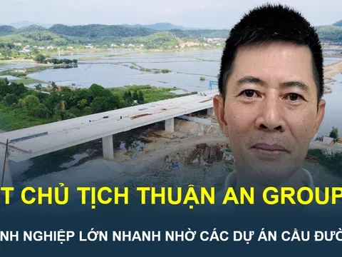 Chủ tịch Tập đoàn Thuận An bị bắt: Doanh nghiệp từ vài tỷ vốn tăng gấp 200 lần
