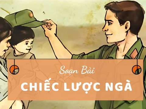 Soạn bài Chiếc lược ngà sách Cánh diều chi tiết, ngắn gọn | Soạn văn 9