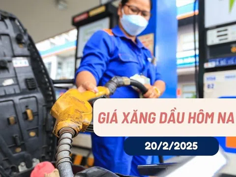 Giá xăng dầu hôm nay (20-2-2025): Tiếp tục tăng