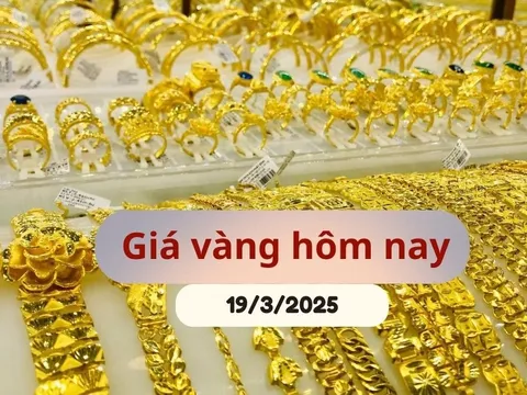 Giá vàng hôm nay 19/3/2025 tăng không ngừng, tiến sát 100 triệu/lượng