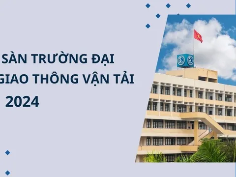 Điểm sàn Trường ĐH Giao thông vận tải năm 2024