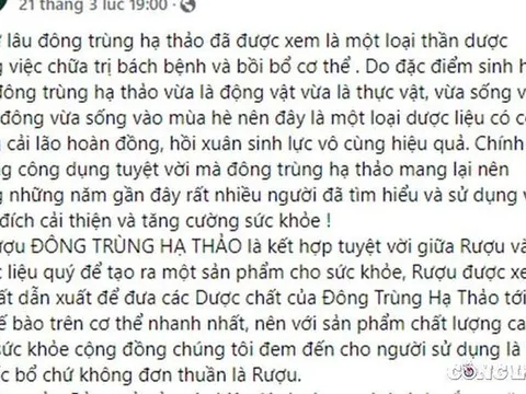 Thực hư thông tin quảng cáo đông trùng hạ thảo 'chữa được bách bệnh'