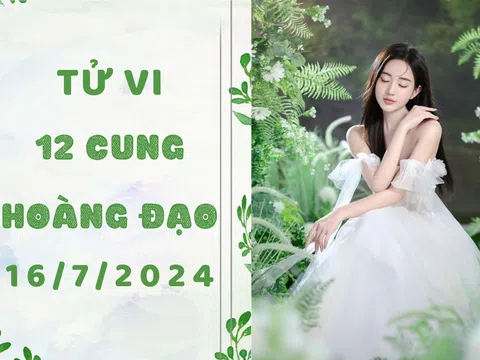 Tử vi hàng ngày - Tử vi 12 cung hoàng đạo ngày 16/7/2024