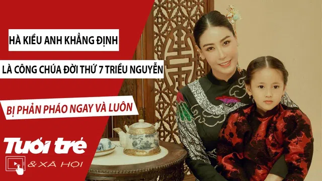 Hoa hậu Hà Kiều Anh bị phản pháo khi khẳng định mình là "Công chúa đời thứ 7 của triều Nguyễn"